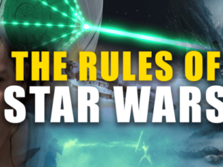 The Rules Of Star Wars: How They Keep George Lucas’s Franchise Alive – The Headlines