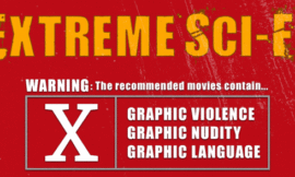 The Most Extreme, Graphic, Sci-Fi Movies Of All Time – The Headlines